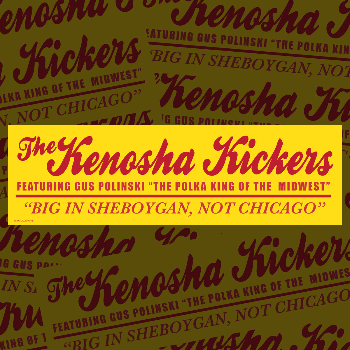 Kenosha Kickers Bumper Sticker This Old Engine