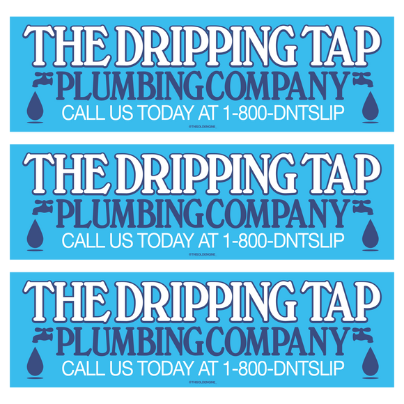 Dripping Tap Plumbing Co Bumper Sticker