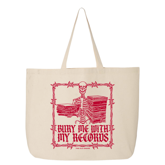 Bury Me With My Records Tote Bag