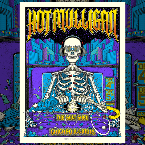 Hot Mulligan Chicago - Artist Proof Poster